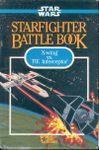 Star Wars: Starfighter Battle Book
