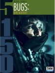 5150: Bugs – Breakout