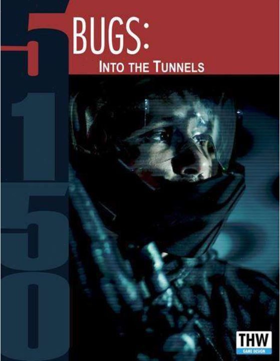 Coperta 5150: Bugs – Into the Tunnels