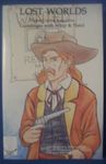 Lost Worlds: Gunslinger with Whip & Pistol