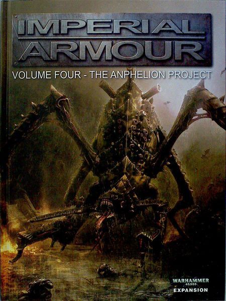 Warhammer 40,000: Imperial Armour – Volume Four: The Anphelion Project doboz