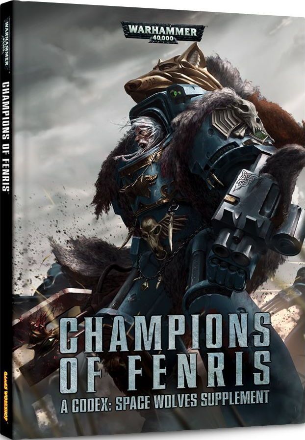 Coperta Warhammer 40,000 (Seventh Edition): Codex Supplement – Champions of Fenris