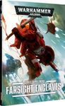 Warhammer 40,000 (Seventh Edition): Codex Supplement – Farsight Enclaves