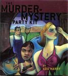 The Murder-Mystery Party Kit