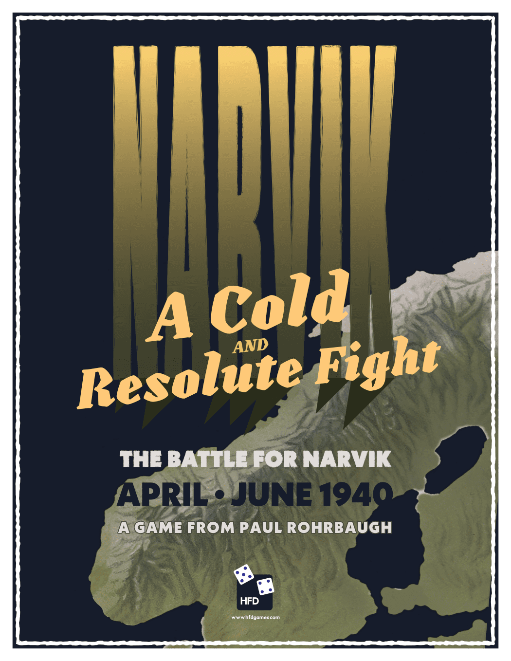 A Cold and Resolute Fight: The Battle for Narvik, April-June, 1940 box art