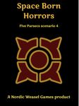 Space Born Horrors: Five Parsecs Scenario 4