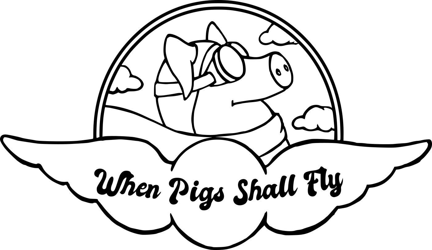 Coperta When Pigs Shall Fly