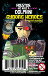 Houston, We Have a Dolphin!: Cyborg Heroes