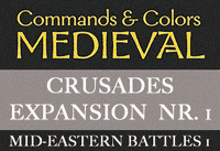 Commands & Colors: Medieval – Expansion 1 Crusades Mid-Eastern Battles I (English Edition)
