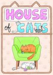 House Of Cats