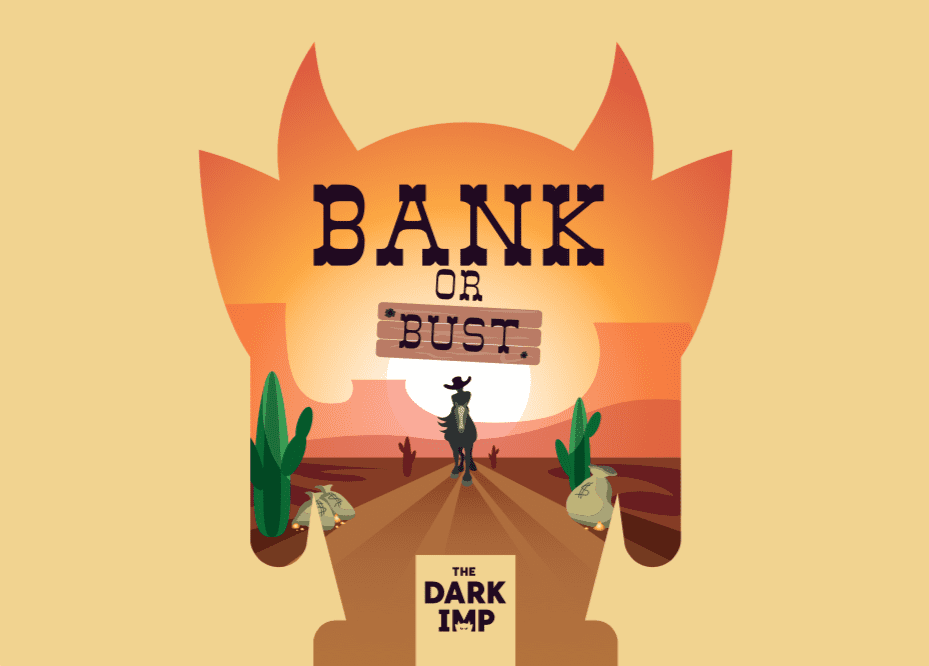Bank or Bust doboz