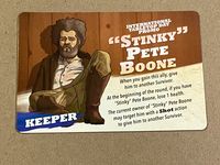 Finger Guns at High Noon: "Stinky" Pete Boone Promo Card