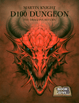 D100 Dungeon: The Dragons Return