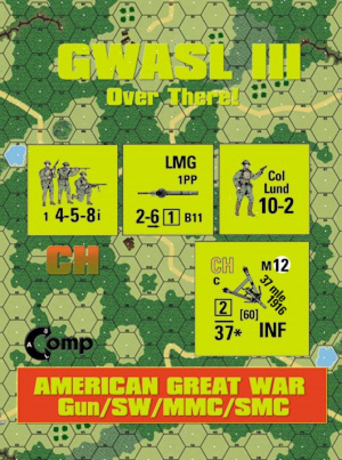 ASL Comp: GWASL III – Over There! American Great War box art