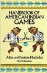 Handbook of American Indian Games