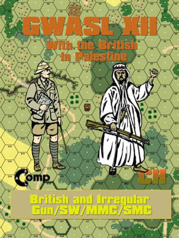 ASL Comp: GWASL XII – With the British in Palestine: British and Irregular box art