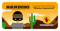 Bandido: Missão Impossível