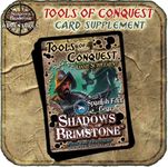 Shadows of Brimstone: Valley of the Serpent Kings – Tools of Conquest Game Supplement