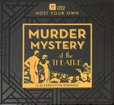 Host Your Own Murder Mystery: At the Theatre