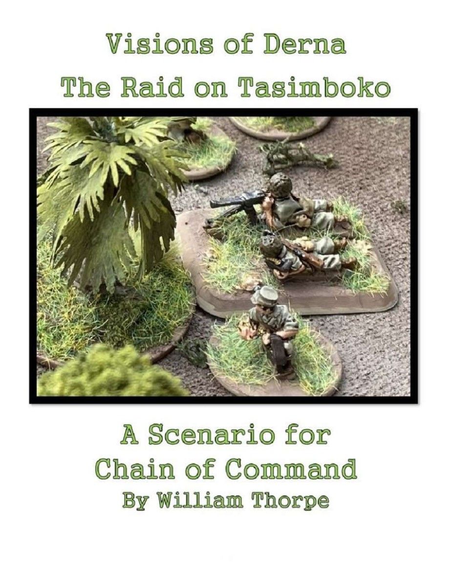 Coperta Visions of Derna: The Raid on Tasimboko – A scenario for Chain of Command