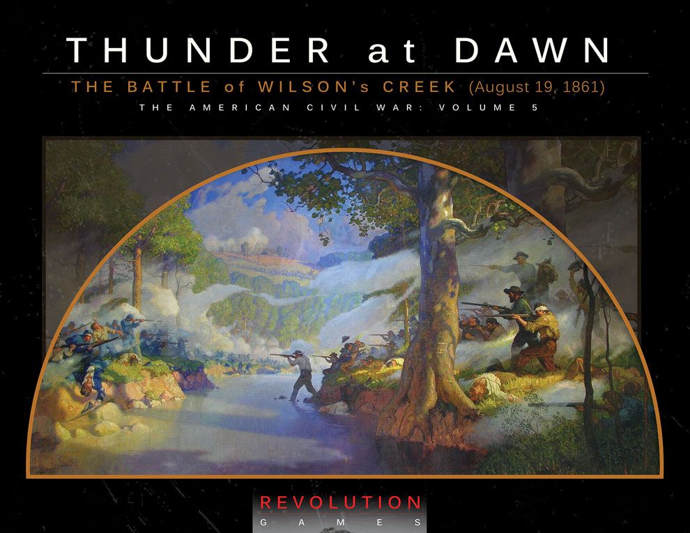 Thunder At Dawn: The Battle of Wilson's Creek (August 10, 1861) box art