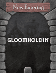 Gloomholdin'