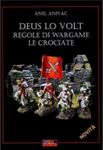Deus lo volt: Regole di wargame – Le crociate
