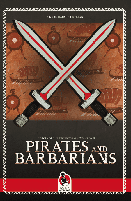 Coperta History of the Ancient Seas: Expansion II – Pirates and Barbarians