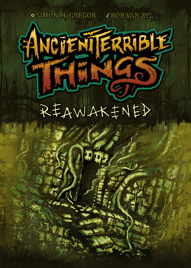 Coperta Ancient Terrible Things: Reawakened