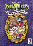 Arturo: un compleanno da paura