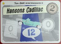Trick‘n Trouble: Hansons Cadillac promo card