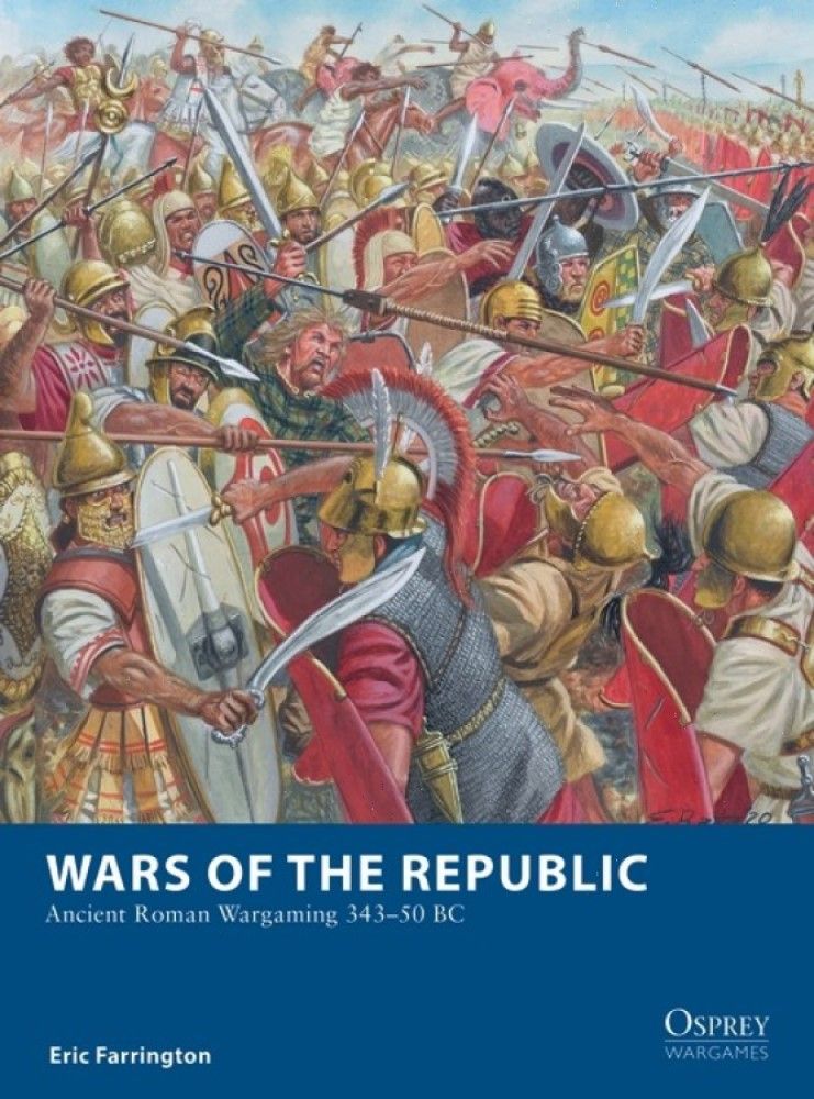 Wars of the Republic: Ancient Roman Wargaming 343–50 BC box art