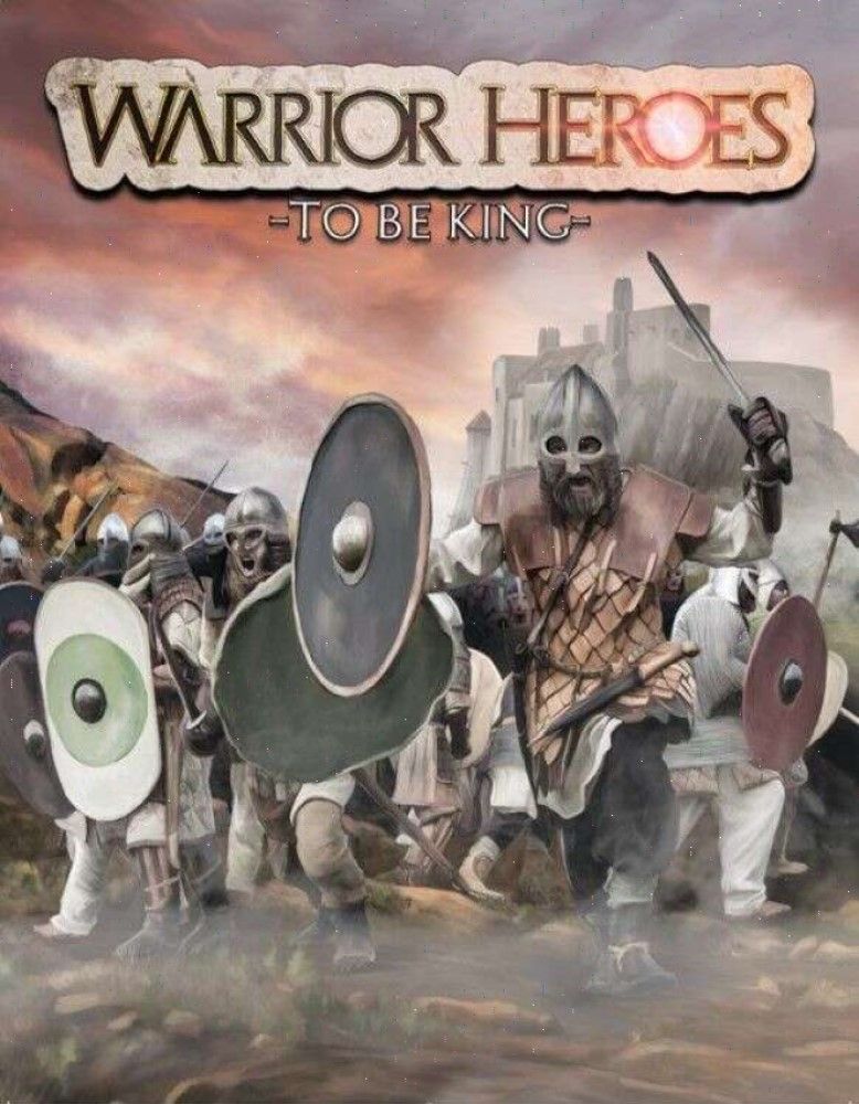 Coperta Warrior Heroes: To Be King