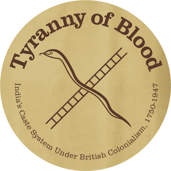 Tyranny of Blood: India's Caste System Under British Colonialism, 1750-1947 doboz