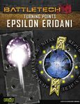 BattleTech: Turning Points – Epsilon Eridani