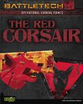 BattleTech: Operational Turning Points – The Red Corsair