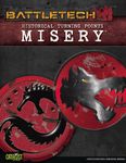BattleTech: Historical Turning Points – Misery