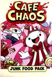 Cafe Chaos: Junk Food Pack
