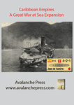 Great War at Sea: Caribbean Empires, Part I