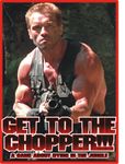 Get to the Chopper!!!