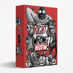 I'm Right You're Wrong: NSFW