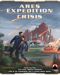 Terraforming Mars: Ares Expedition ,   Crisis