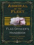 Admiral of the Fleet: Flag Officers Handbook