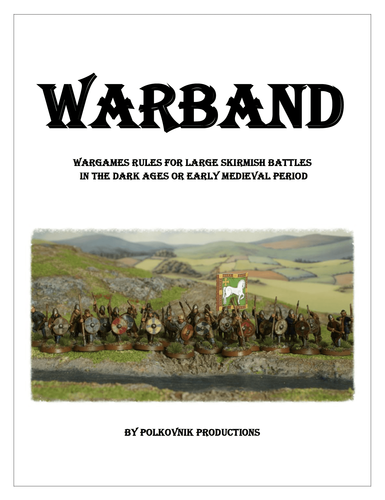 Warband: Wargaming Large Scale Dark Ages or Early Medieval Skirmish Battles box art