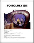 To Boldly Go
