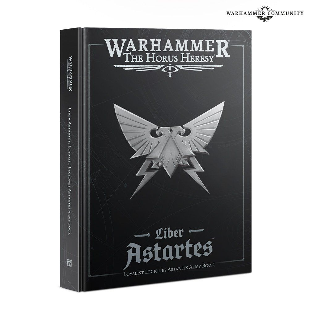 Coperta Warhammer: The Horus Heresy – Liber Astares Loyalist Legiones Astartes Book