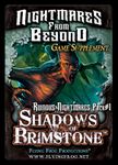 Shadows of Brimstone: Ruinous Nightmares Pack #1 – Nightmares From Beyond Game Supplement