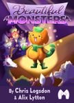 Beautiful Monsters