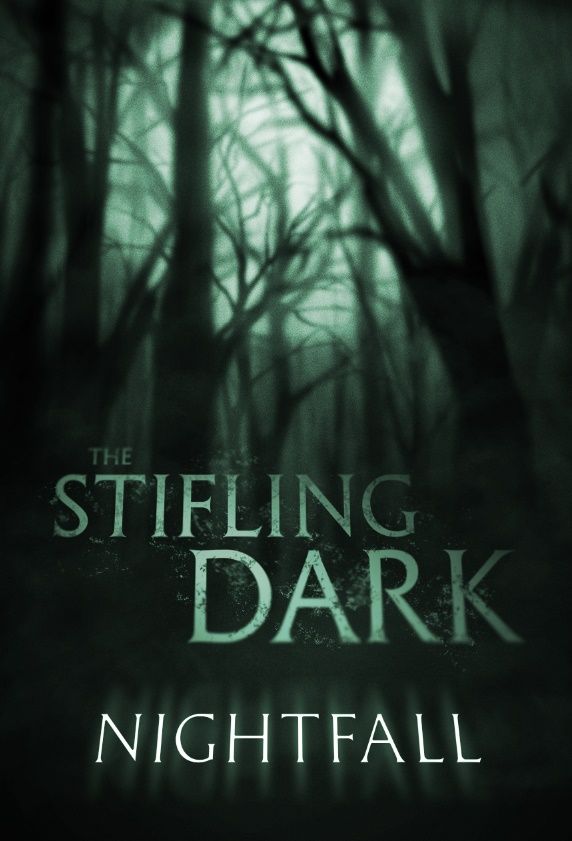 Coperta The Stifling Dark: Nightfall