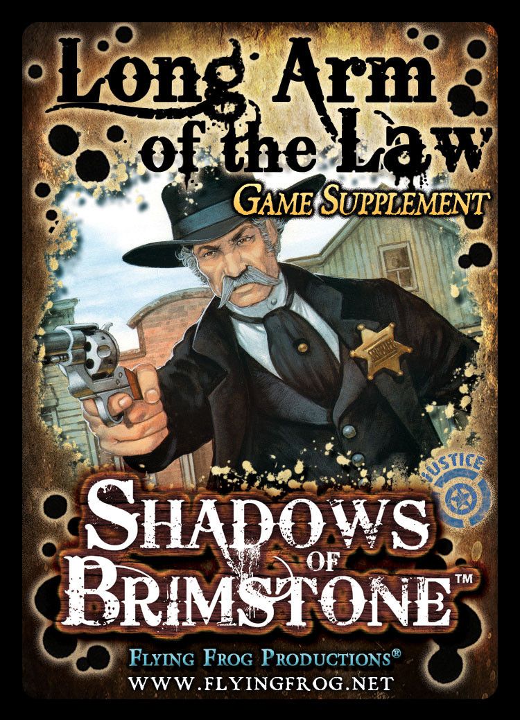 Coperta Shadows of Brimstone: Long Arm of the Law Game Supplement